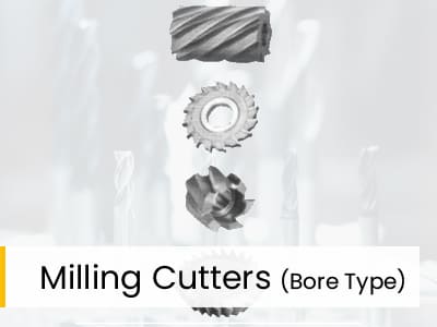 MILLING CUTTERS BORE TYPE